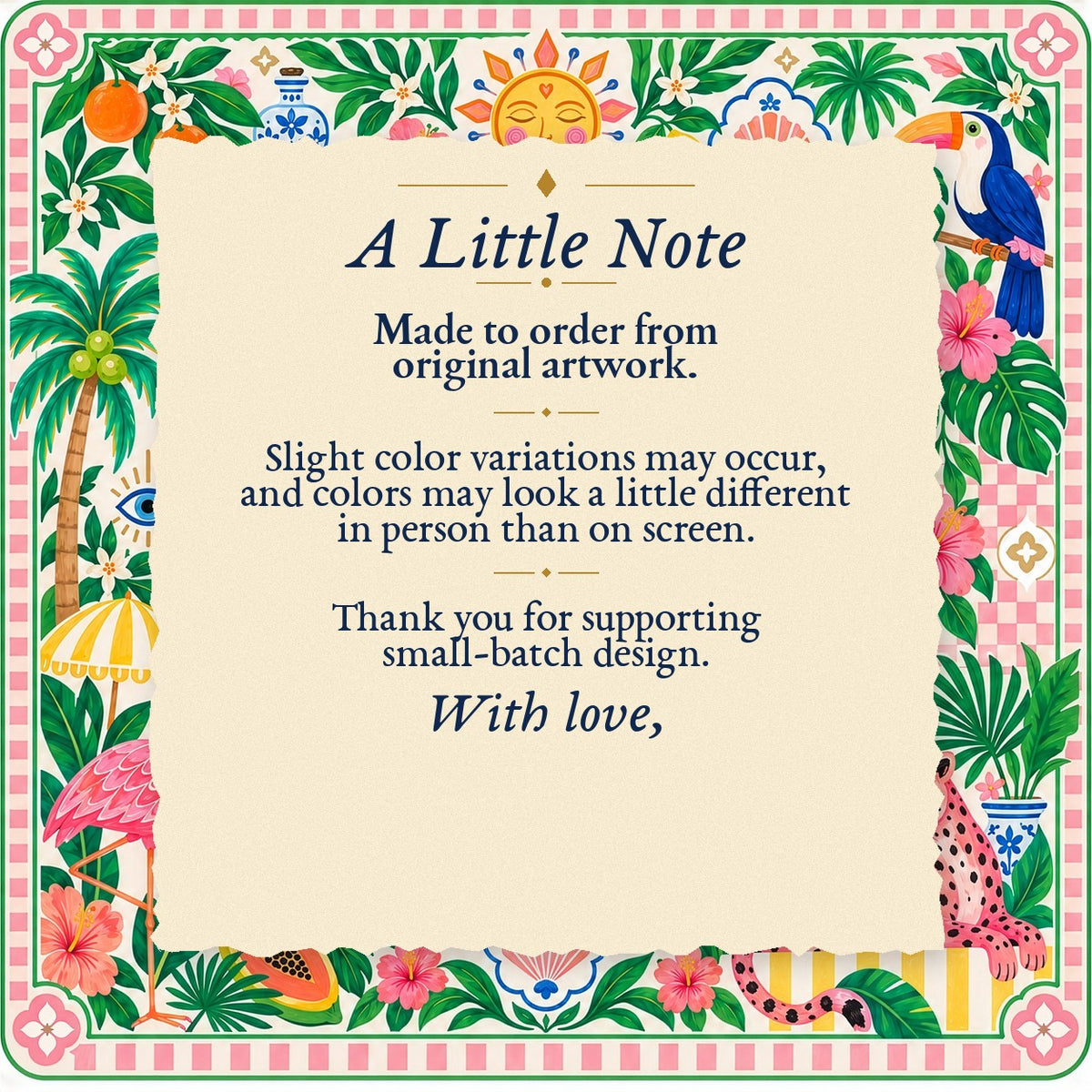 A Little Note – made-to-order color variation notice